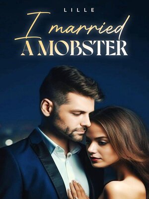 cover image of I Married a Mobster